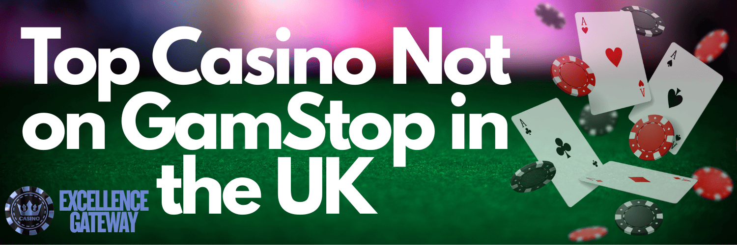 Exploring Casinos Not on Gamstop UK 570966079