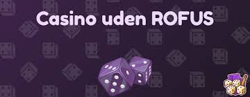 Online Casino Uden ROFUS - Oplev Spilglæden Uden Begrænsninger